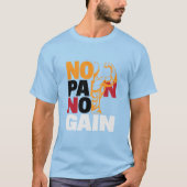 Geen pijn Geen winst T-shirt ontwerp (Voorkant)