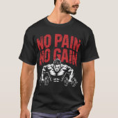 Geen pijn Geen winst training T-shirt (Voorkant)
