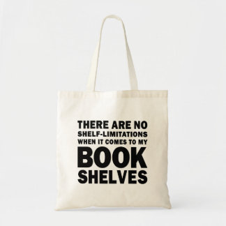Geen Plank-Beperkingen Boekenliefhebber Tote Bag