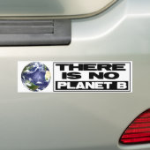 Geen plant B Bumpersticker (Op auto)