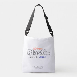 Geen plastic meer in de oceaan. Plastic Kills Crossbody Tas