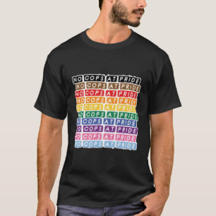 Geen politie bij Pride LGBTQ inclusief Rainbow Fla T-shirt