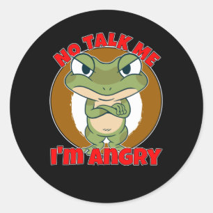 Geen praatje over mij mijn boze kikker ronde sticker