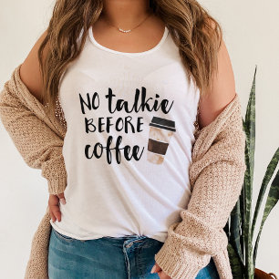 Geen praatje voor koffie tanktop