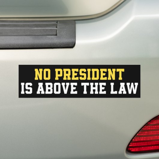 Geen President boven de wet Bumpersticker (Op auto)