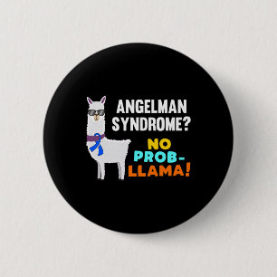 Geen Prob-llama Angelman Syndroom Krijger Overleve Ronde Button 5,7 Cm