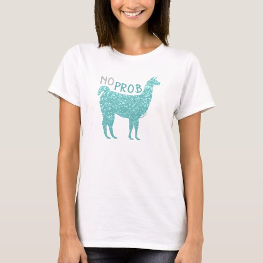Geen prob Llama Turquoise glitter Sparkles T-shirt (Voorkant)