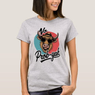 Geen Prob-Yak Retro Cool Yak ontwerp T-shirt