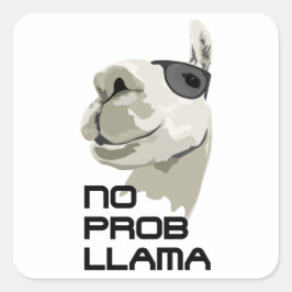 Geen ProbLlama Vierkante Sticker