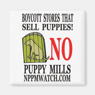 Geen Puppy Mills Magnet Magneet