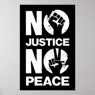 Geen Rechtvaardigheid Geen Vrede Poster