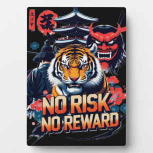 Geen risico, geen beloning - Samurai Tiger Fotoplaat