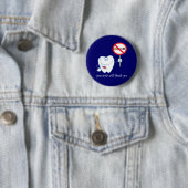 Geen roken - Uw tanden zullen u bedanken, Button (In situ)