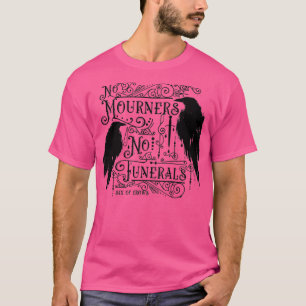 Geen Rourners Geen begrafenissen zwart T-shirt