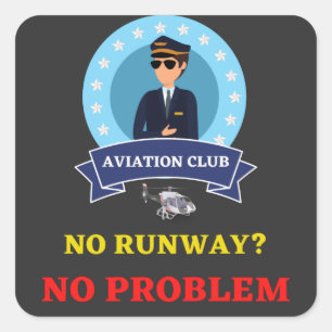 GEEN RUNWAY? GEEN PROBLEEM VIERKANTE STICKER
