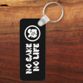 GEEN SAKE GEEN LEVEN SLEUTELHANGER (Achterkant)