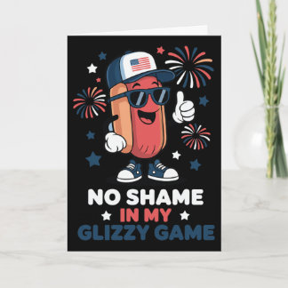 Geen Schande In Mijn Glizzy Game Grappige Hotdog 4 Kaart