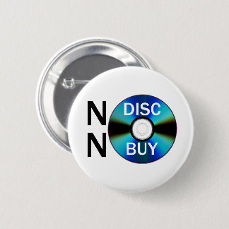 Geen Schijf, Geen Koop Ronde Button 5,7 Cm