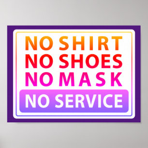 geen shirt geen schoenen geen masker geen service poster