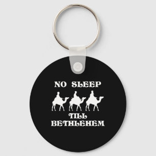 Geen slaap tot Bethlehem Grappig Drie Wijze Mannen Sleutelhanger