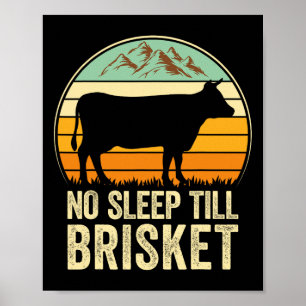 Geen Slaap Tot Brisket Grappig BBQ Lover Rookgrill Poster