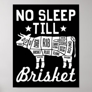 Geen Slaap Tot Brisket - Grappig BBQ Rundvlees Gif Poster