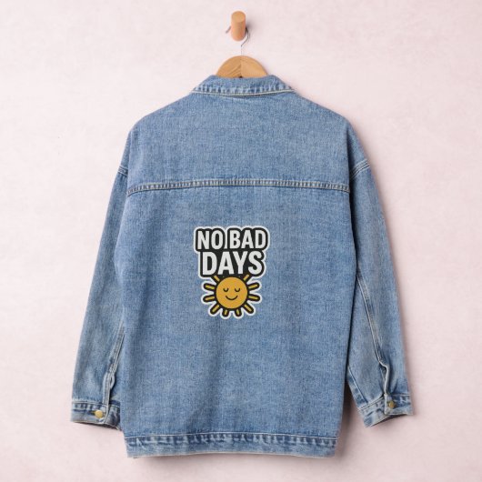 Geen slechte dagen | Positief zonneschijnontwerp" Denim Jacket (Hangar)