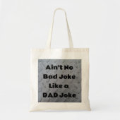 Geen slechte Joke als een pap Joke Tote Bag (Voorkant)
