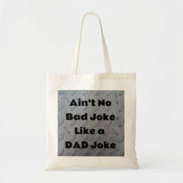 Geen slechte Joke als een pap Joke Tote Bag