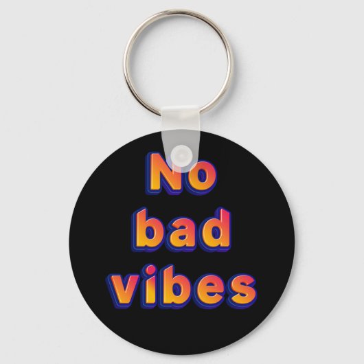 Geen Slechte Vibes Sleutelhanger (Voorkant)