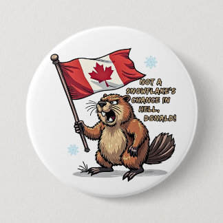 Geen sneeuwvlokken kans, Bever, Canadese vlag, Ronde Button 7,6 Cm