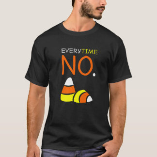 Geen snoephoorn T - shirts: elke keer nee tegen sn T-shirt