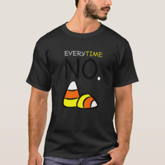 Geen snoephoorn T - shirts: elke keer nee tegen sn T-shirt