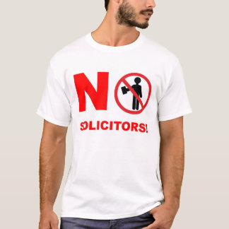 Geen solicitors! t-shirt