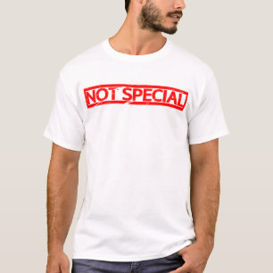 Geen speciale stempel t-shirt