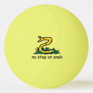 Geen stap op snek memes Gadsden parodie SnekRight Pingpongballen