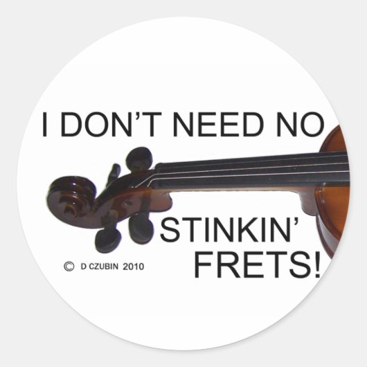 Geen Stinkin Frets Ronde Sticker (Voorkant)