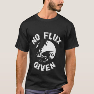 Geen stroom bepaalde Grote Lasser Sarcastische T-shirt