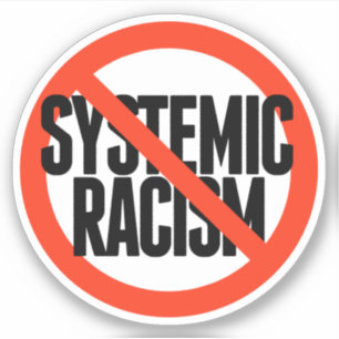 Geen systematische racisme sticker