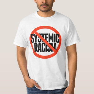 Geen systematische racisme t-shirt
