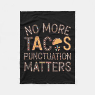 Geen Tacos-interpunctie S-Sticker meer6 Fleece Deken