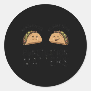 Geen tacos-leestekens meer - dit grappige geschenk ronde sticker