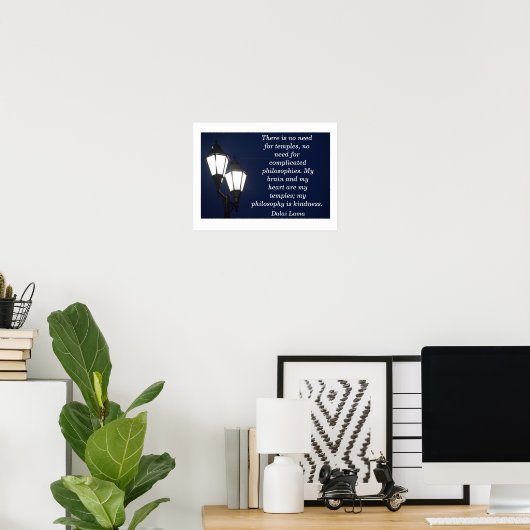 Geen tempels nodig - Dalai Lama citeert - kunstdru Poster (Thuiskantoor)