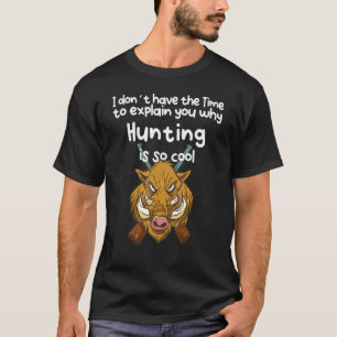 Geen tijd zonder jacht t-shirt