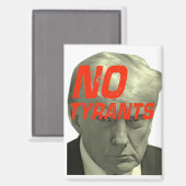 Geen tirannen, geen troefmagneet magneet (Voorkant / Achterkant)