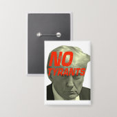 Geen tirannen, geen Trump-Button Button (Voorkant / Achterkant)