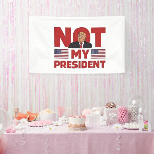 Geen toespraak van mijn president Anti Trump inaug Spandoek