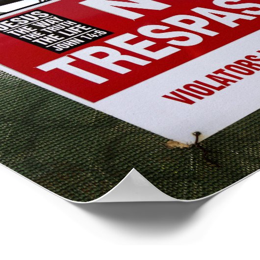 GEEN TRESPASSEND teken en ... Poster (Hoek)