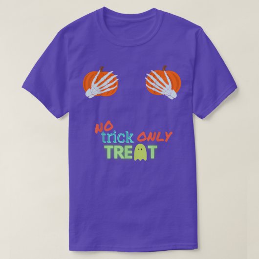 Geen Trick only Treat Halloween T-shirt (Design voorkant)