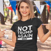 Geen Trump opnieuw 2024 T-shirt